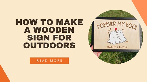 How to Make a Wooden Sign for Outdoors